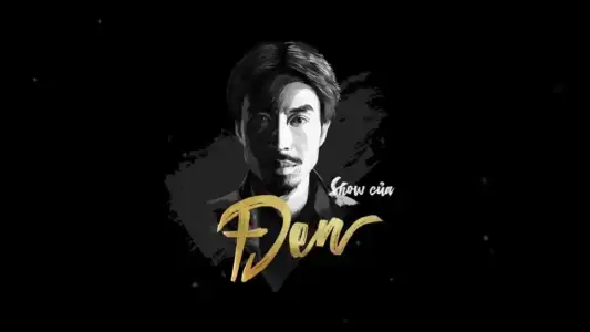 Poster phim Show Của Đen